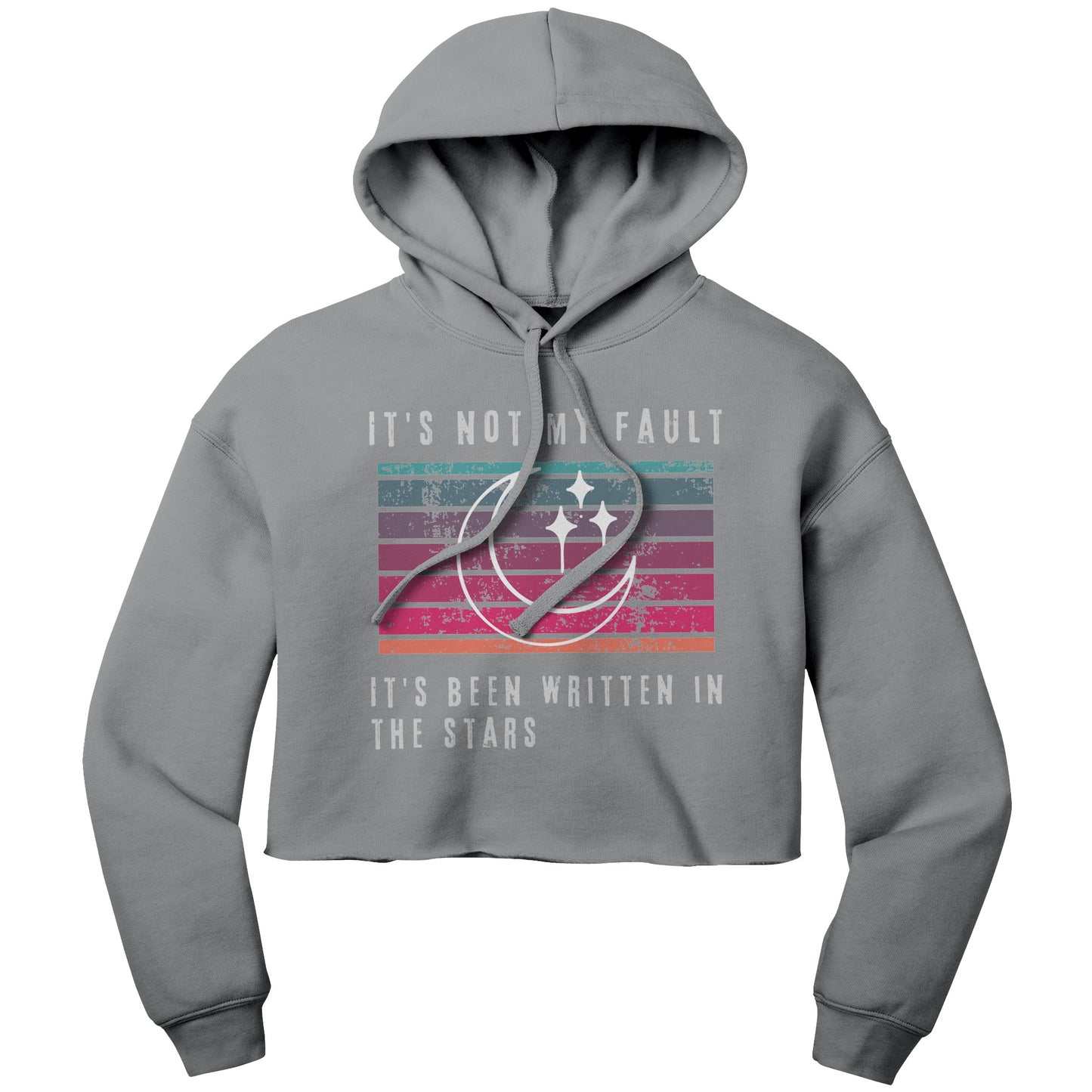 It's Not my Fault - It's Been Written in the Stars - Crop Hoodie