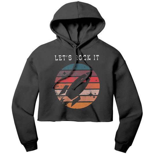 Let's Rock It - Crop Hoodie