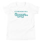 It's Because I'm a Cancer - Youth Tee